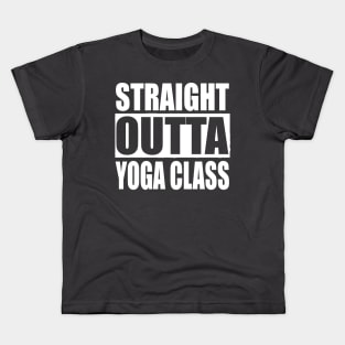 Straight Outta Yoga Class Fitness Lover Kids T-Shirt